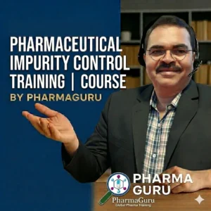 Pharmaceutical Impurity Control Training | Course