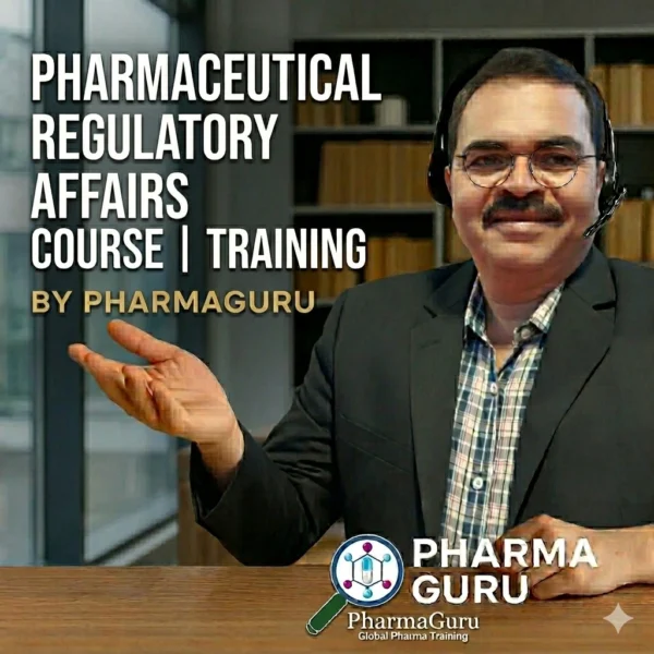 Regularity Course Pharmaceutical Regulatory Affairs Course | Training - PharmaGuru ...