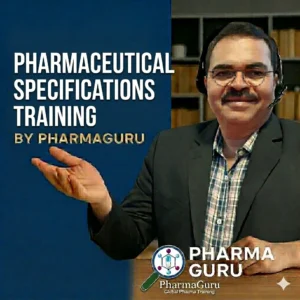 Pharmaceutical Specifications Foundation Course