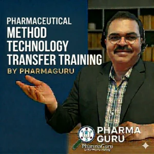 Pharmaceutical Method Technology Transfer – Foundation Course